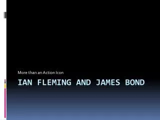 Ian fleming and James Bond