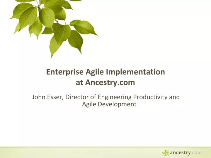 enterprise agile implementation at ancestry com