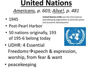 United Nations Americans , p. 603; Alive! , p. 481