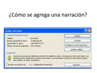 c mo se agrega una narraci n