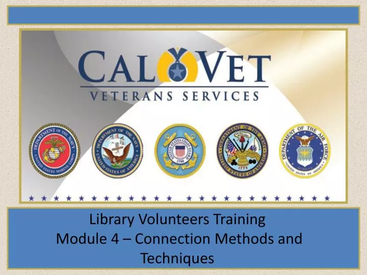 library volunteers training module 4 connection methods and techniques