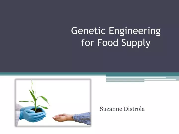 genetic engineering for food supply