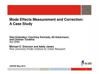 Mode Effects Measurement and Correction: A Case Study