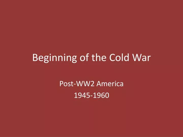 beginning of the cold war