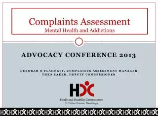 Complaints Assessment Mental H ealth and Addictions