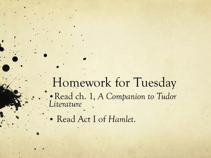 homework for tuesday