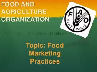 FOOD AND AGRICULTURE ORGANIZATION