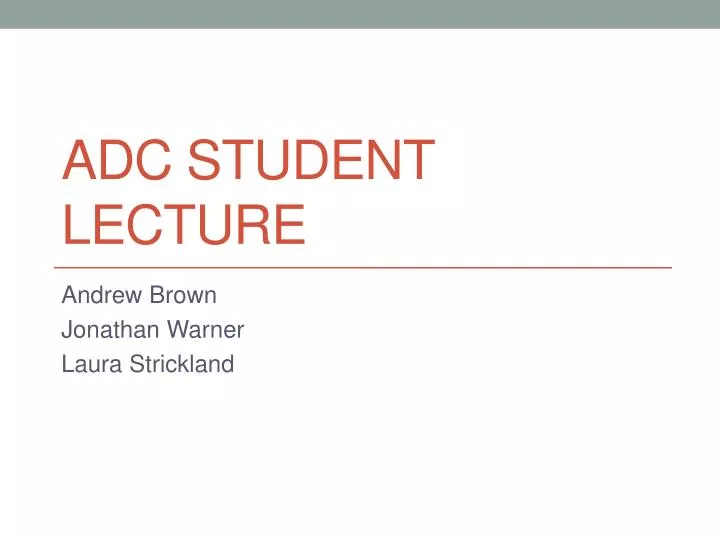 adc student lecture