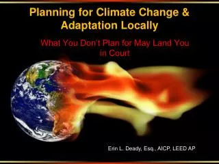 Planning for Climate Change &amp; Adaptation Locally