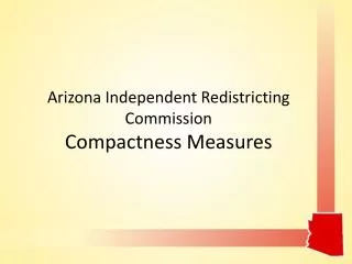 Arizona Independent Redistricting Commission Compactness Measures