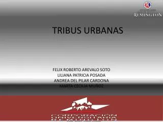 tribus urbanas