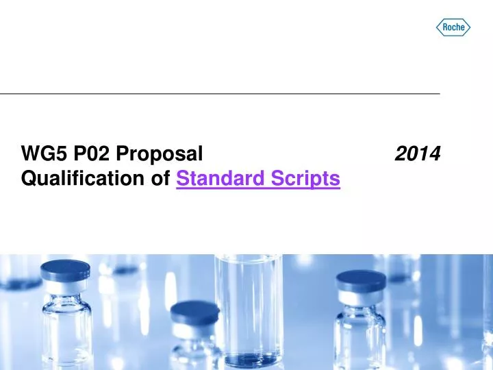 wg5 p02 proposal 2014 qualification of standard scripts