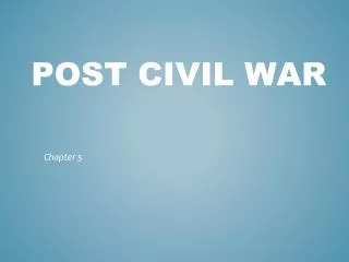 post Civil War