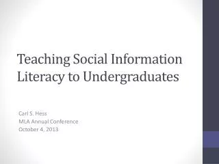 Teaching Social Information Literacy to Undergraduates