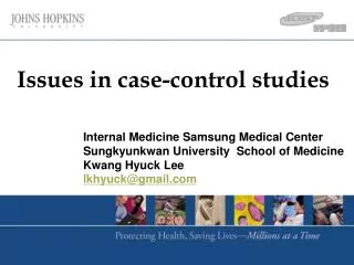 Issues in case-control studies