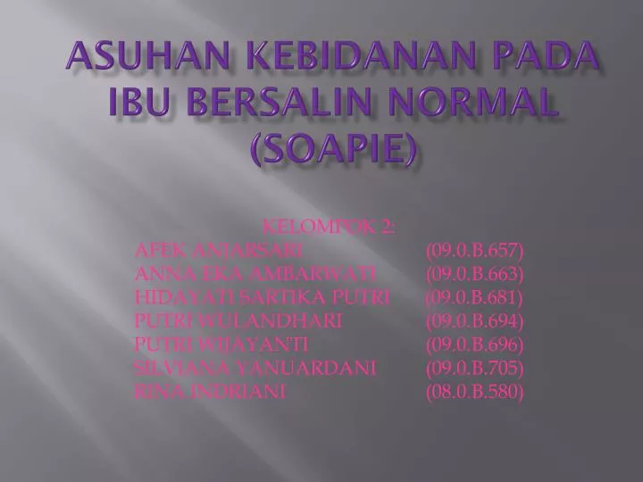 asuhan kebidanan pada ibu bers a lin normal soapie