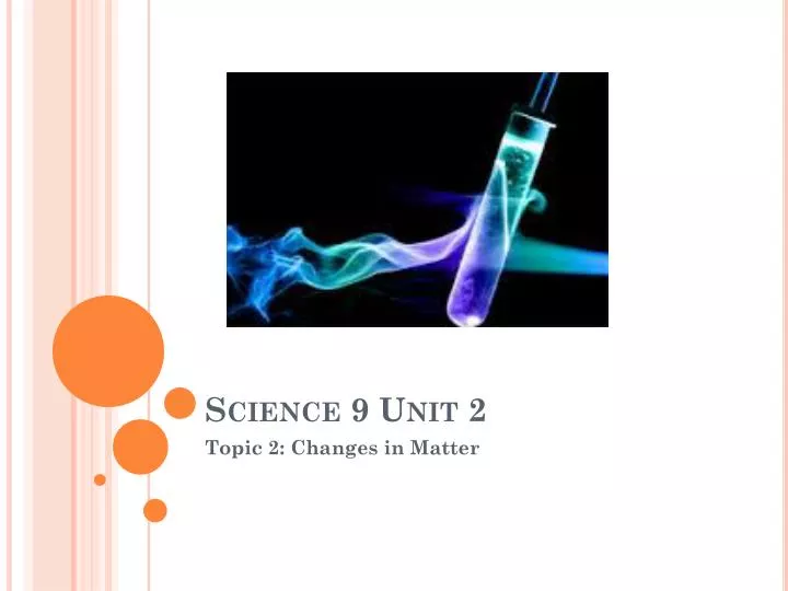science 9 unit 2