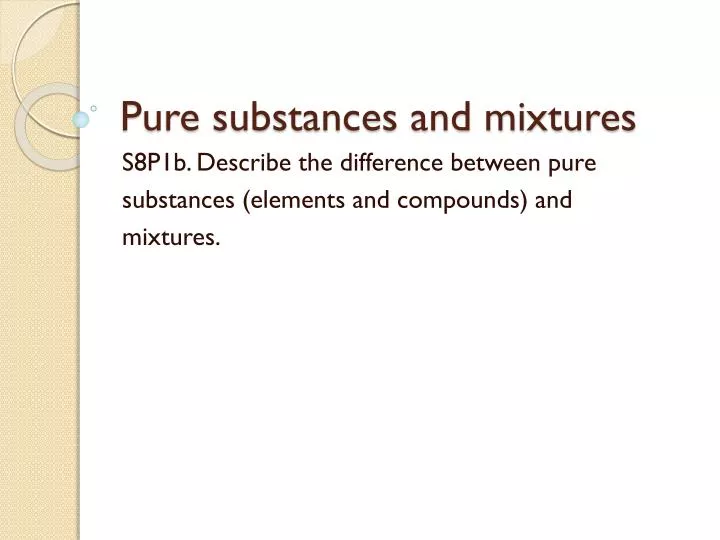 pure substances and mixtures