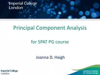 Principal Component Analysis for SPAT PG course