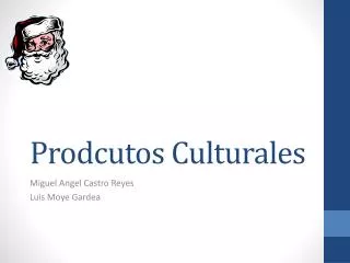 prodcutos culturales