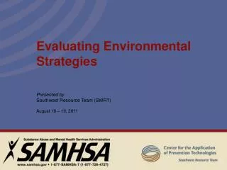 Evaluating Environmental Strategies