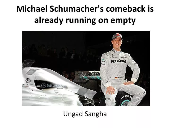 michael schumacher s comeback is already running on empty