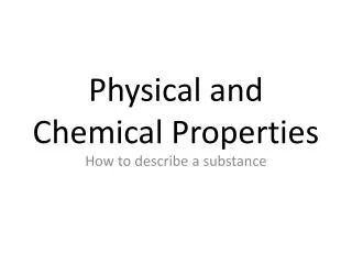 Physical and Chemical Properties