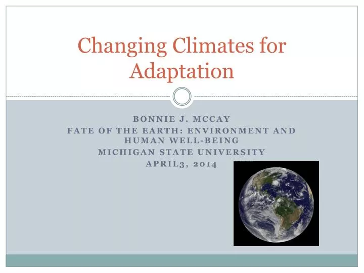 changing climates for adaptation