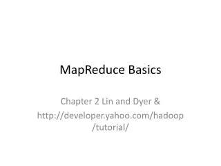 MapReduce Basics