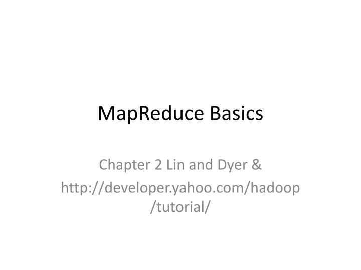 mapreduce basics