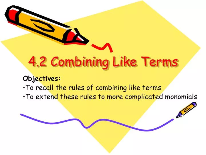 4 2 combining like terms