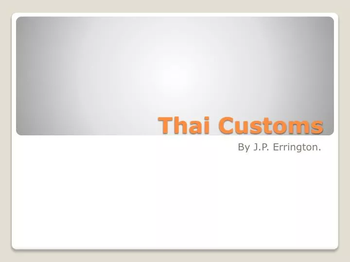 thai customs