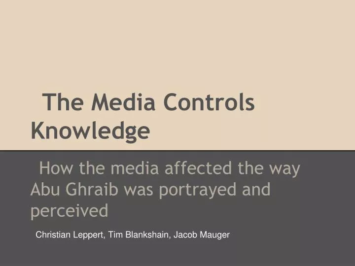 the media controls knowledge