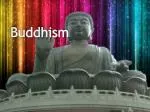 Buddhism