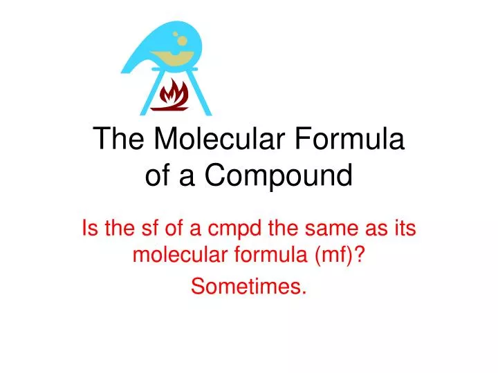 the molecular formula of a compound