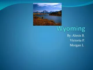 Wyoming