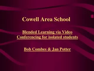Cowell Area School
