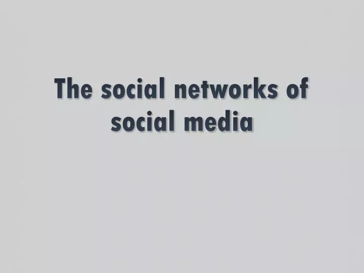 the social networks of social media