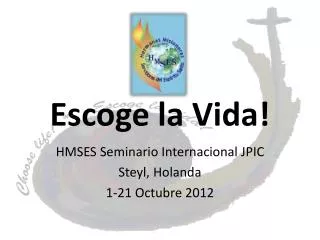 escoge la vida