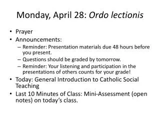 Monday, April 28: Ordo lectionis