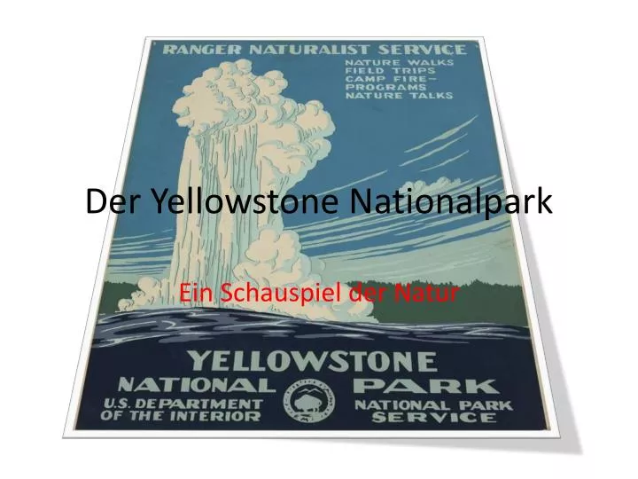der yellowstone nationalpark