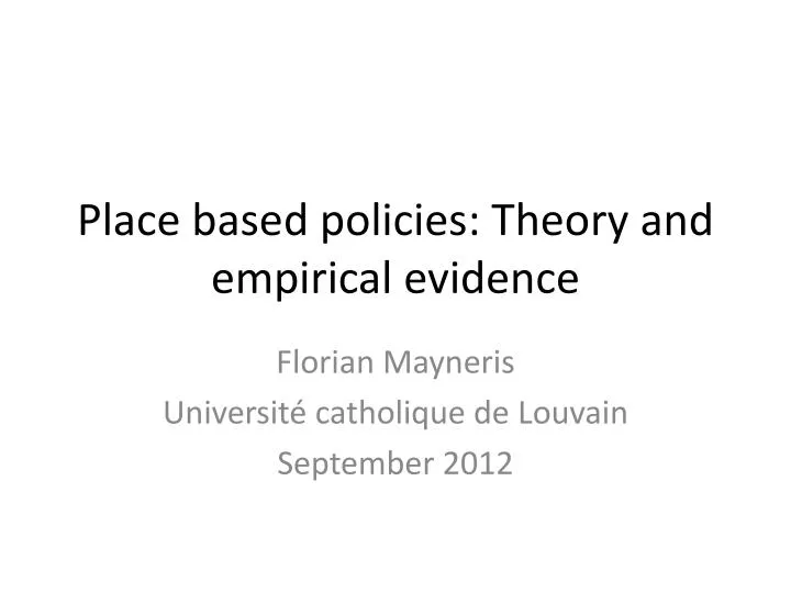 place based policies theory and empirical evidence