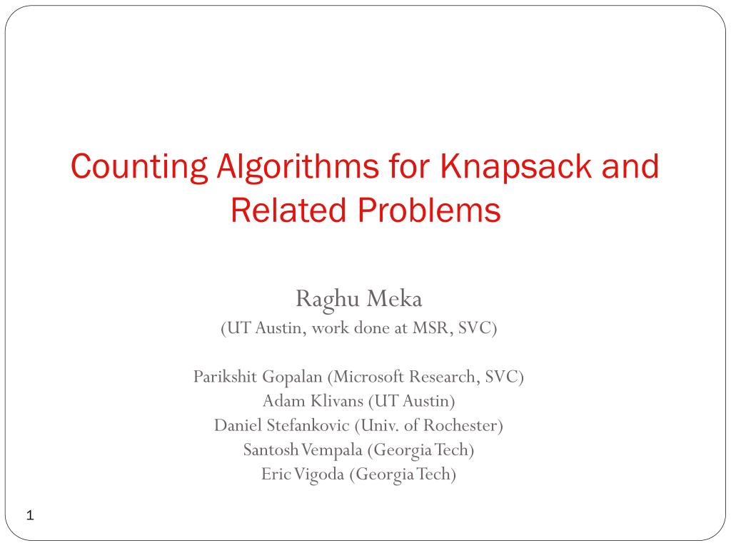 PPT - Counting Algorithms for Knapsack and Related Problems PowerPoint ...