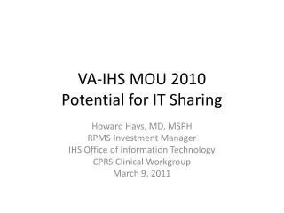 VA-IHS MOU 2010 Potential for IT Sharing