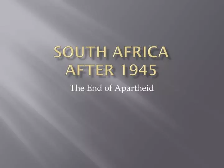 south africa after 1945