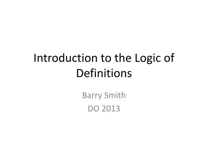 introduction to the logic of definitions
