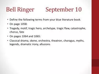 Bell Ringer		September 10