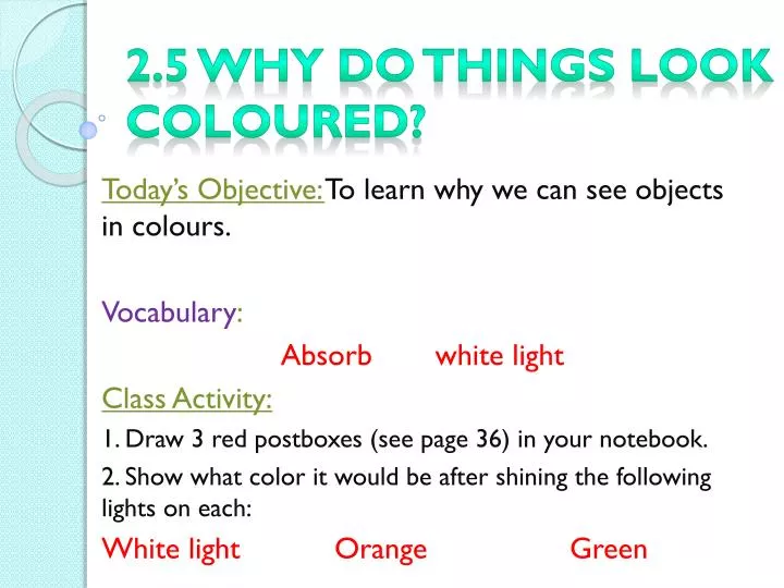 2 5 why do things look coloured