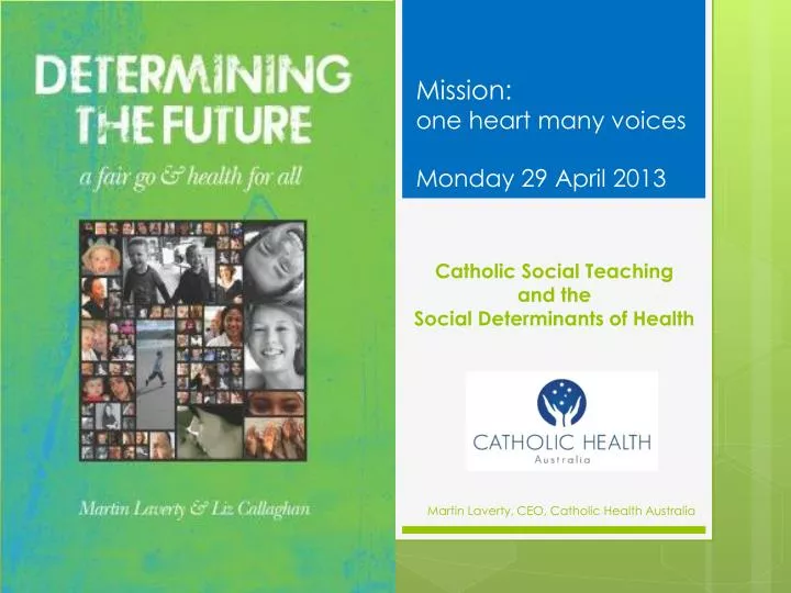 catholic social teaching and the social determinants of health