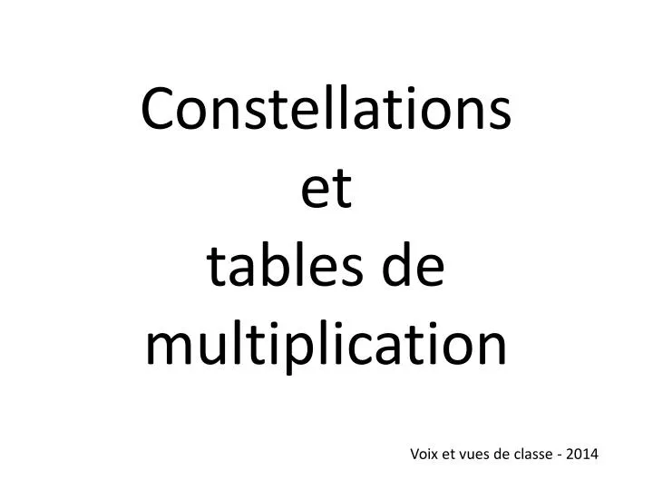 constellations et tables de multiplication